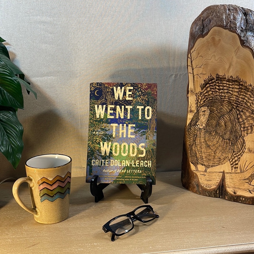 “WE WENT TO THE WOODS” by Caite Dolan-Leach